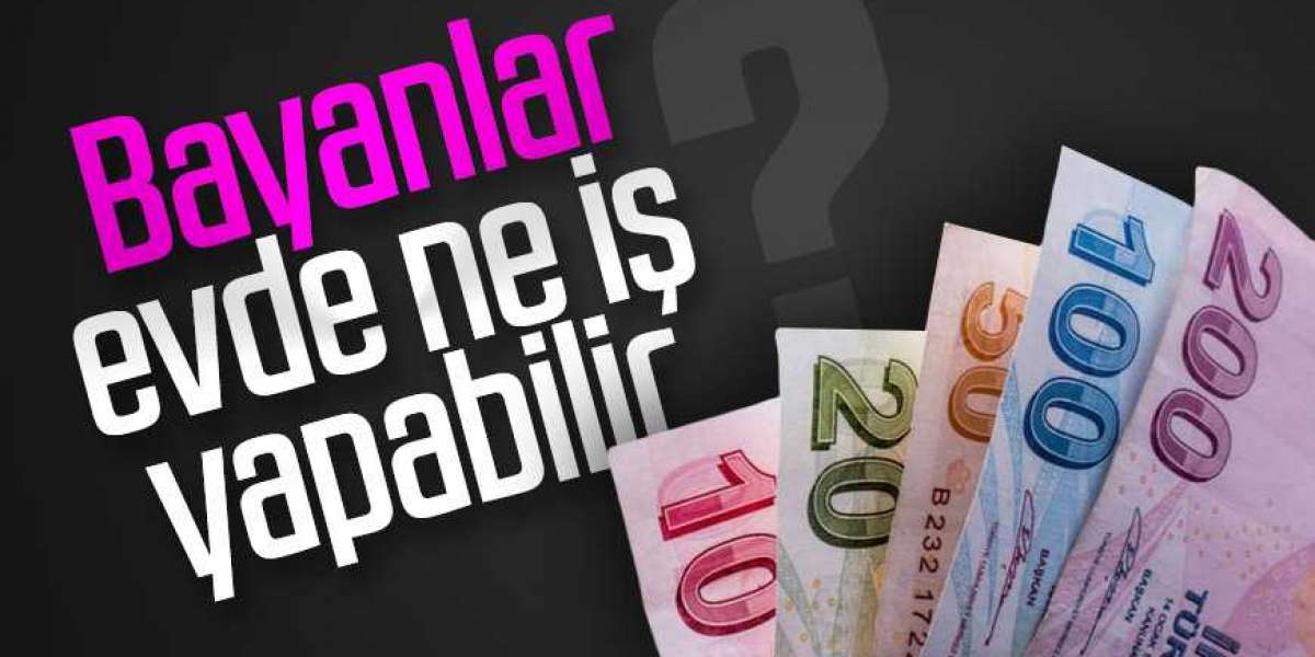 Kadınlar Evde Nasıl Para Kazanabilir? Evde Para Kazanmanın Yolları?