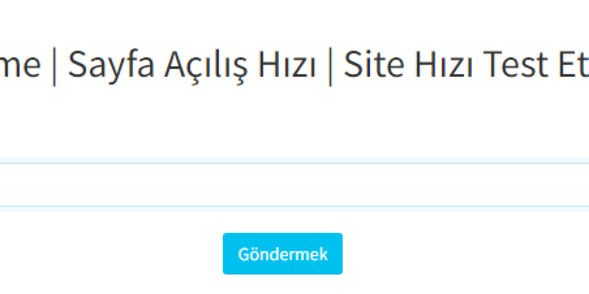 Sayfa Hızı Ölçme | Sayfa Açılış Hızı | Site Hızı Test Etme